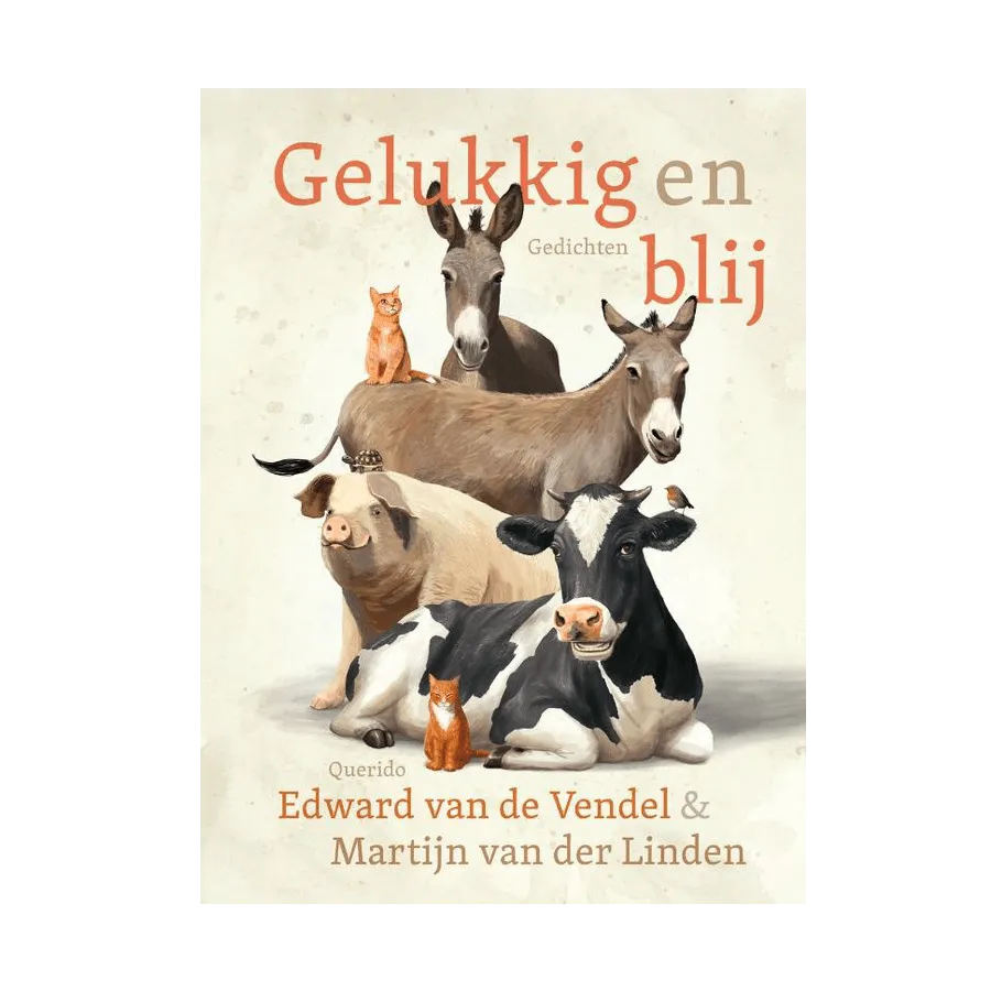 Gelukkig en blij – Edward van de Vendel, Martijn van der Linden